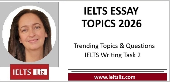 IELTS Essay Topics for 2026